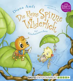 Amft |  Die kleine Spinne Widerlich - Das Geschwisterchen | eBook | Sack Fachmedien