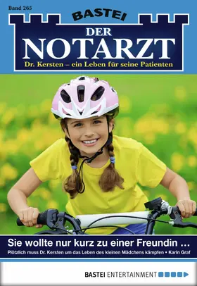 Graf |  Der Notarzt - Folge 265 | eBook | Sack Fachmedien