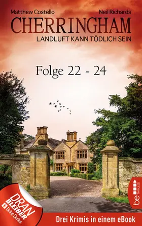 Richards |  Cherringham Sammelband VIII - Folge 22-24 | eBook | Sack Fachmedien