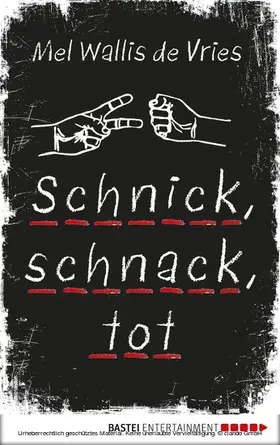 Vries |  Schnick, schnack, tot | eBook | Sack Fachmedien