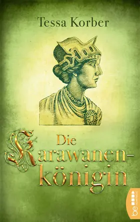 Korber |  Die Karawanenkönigin | eBook | Sack Fachmedien