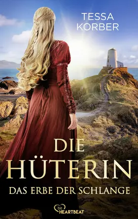 Korber |  Die Hüterin - Das Erbe der Schlange | eBook | Sack Fachmedien