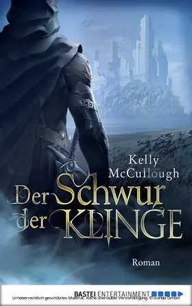 McCullough |  Der Schwur der Klinge | eBook | Sack Fachmedien