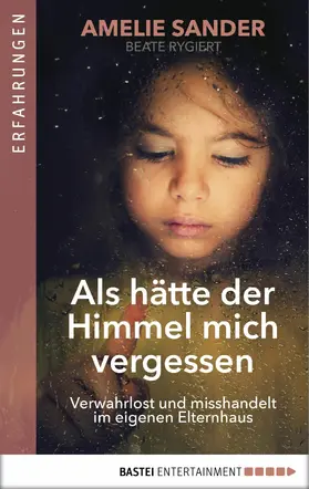 Sander |  Als hätte der Himmel mich vergessen | eBook | Sack Fachmedien