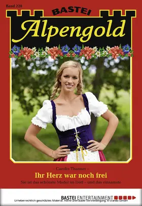 Thanner |  Alpengold - Folge 220 | eBook | Sack Fachmedien