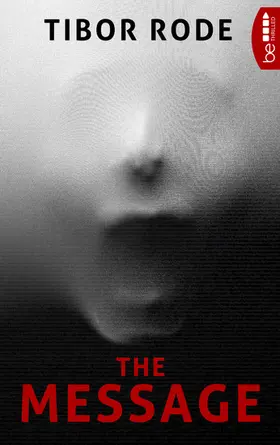 Rode |  The Message | eBook | Sack Fachmedien