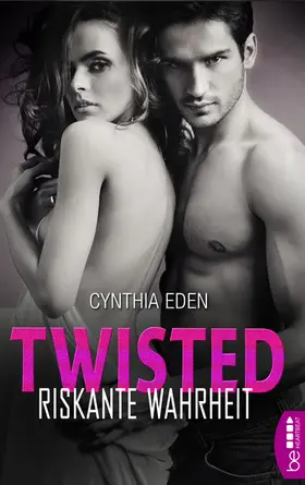 Eden |  Twisted - Riskante Wahrheit | eBook | Sack Fachmedien
