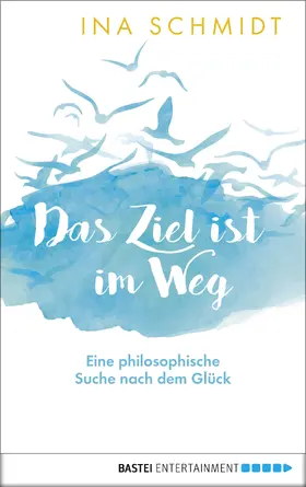 Schmidt |  Das Ziel ist im Weg | eBook | Sack Fachmedien