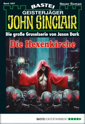 Dark |  John Sinclair - Folge 1997 | eBook | Sack Fachmedien