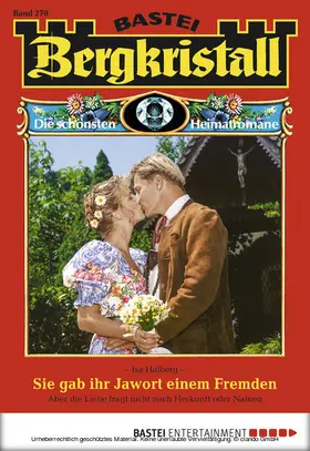 Halberg |  Bergkristall - Folge 270 | eBook | Sack Fachmedien
