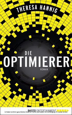 Hannig |  Die Optimierer | eBook | Sack Fachmedien