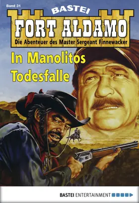 Callahan |  Fort Aldamo - Folge 031 | eBook | Sack Fachmedien