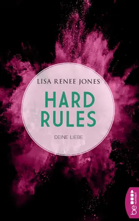 Jones |  Hard Rules - Deine Liebe | eBook | Sack Fachmedien