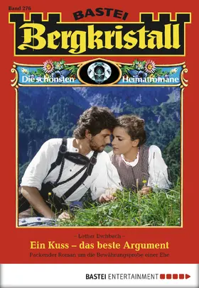 Eschbach |  Bergkristall - Folge 276 | eBook | Sack Fachmedien