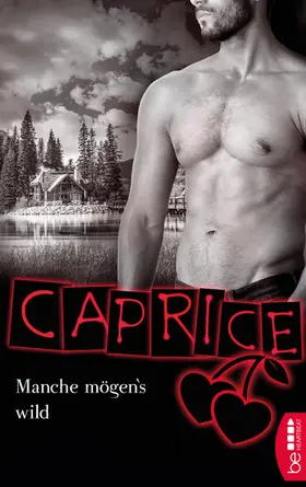 Valentin |  Manche mögen`s wild - Caprice | eBook | Sack Fachmedien