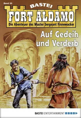 Murphy |  Fort Aldamo - Folge 033 | eBook | Sack Fachmedien