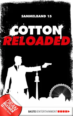 Weis / Benvenuti / Mennigen |  Cotton Reloaded - Sammelband 15 | eBook | Sack Fachmedien