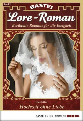 Ritter |  Lore-Roman - Folge 02 | eBook | Sack Fachmedien