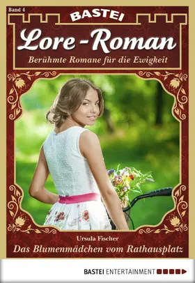Fischer |  Lore-Roman - Folge 04 | eBook | Sack Fachmedien
