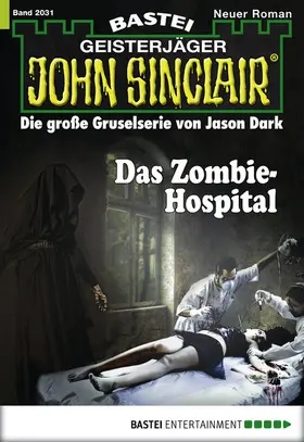 Dark |  John Sinclair - Folge 2031 | eBook | Sack Fachmedien