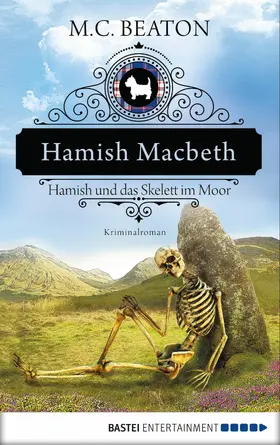 Beaton |  Hamish Macbeth und das Skelett im Moor | eBook | Sack Fachmedien