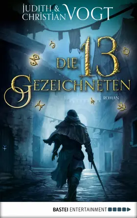 Vogt |  Die dreizehn Gezeichneten | eBook | Sack Fachmedien
