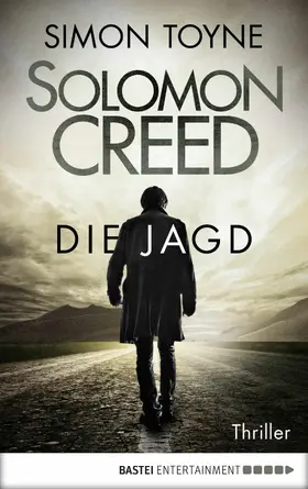 Toyne |  Solomon Creed - Die Jagd | eBook | Sack Fachmedien