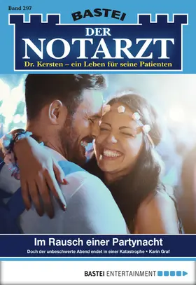 Graf |  Der Notarzt - Folge 297 | eBook | Sack Fachmedien