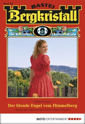 Leitner |  Bergkristall - Folge 293 | eBook | Sack Fachmedien