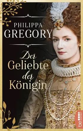 Gregory |  Der Geliebte der Königin | eBook | Sack Fachmedien