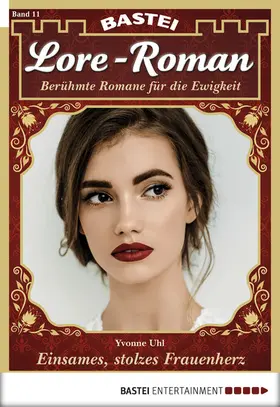 Uhl |  Lore-Roman - Folge 11 | eBook | Sack Fachmedien