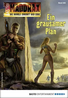Binder |  Maddrax 466 - Science-Fiction-Serie | eBook | Sack Fachmedien