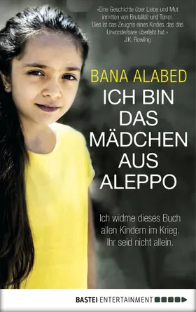 Alabed |  Ich bin das Mädchen aus Aleppo | eBook | Sack Fachmedien