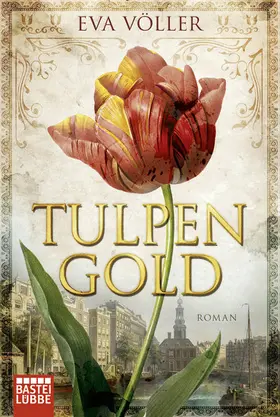 Völler | Tulpengold | E-Book | sack.de