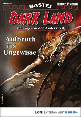 Marques |  Dark Land 32 - Horror-Serie | eBook | Sack Fachmedien