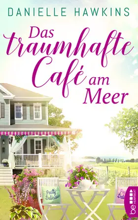Hawkins |  Das traumhafte Café am Meer | eBook | Sack Fachmedien