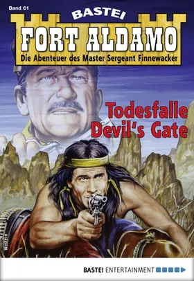 Roberts |  Fort Aldamo 61 - Western | eBook | Sack Fachmedien