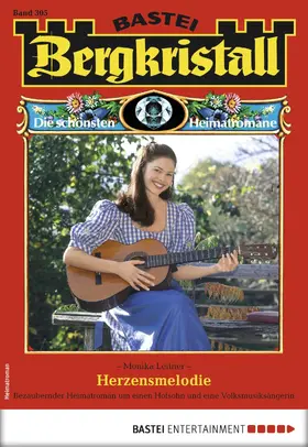Leitner |  Bergkristall 305 - Heimatroman | eBook | Sack Fachmedien