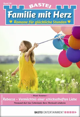 Sommer |  Familie mit Herz 26 | eBook | Sack Fachmedien