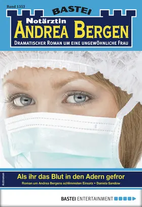 Sandow |  Notärztin Andrea Bergen 1353 - Arztroman | eBook | Sack Fachmedien