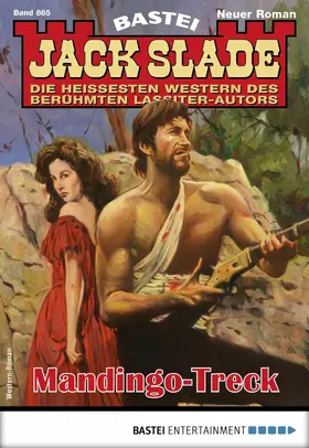 Slade |  Jack Slade 865 - Western | eBook | Sack Fachmedien