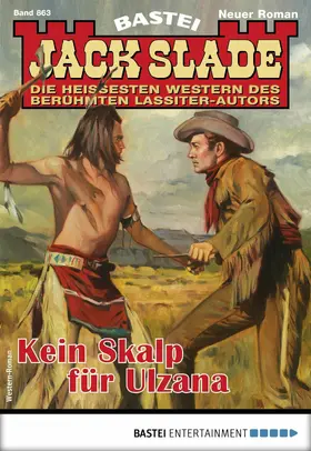 Slade |  Jack Slade 863 - Western | eBook | Sack Fachmedien