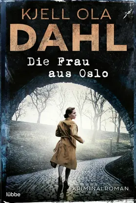 Dahl |  Die Frau aus Oslo | eBook | Sack Fachmedien