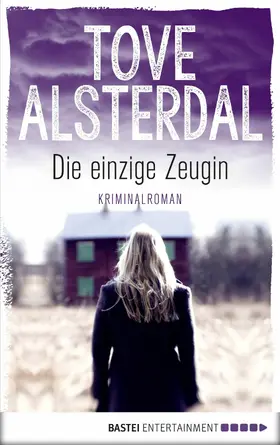 Alsterdal |  Die einzige Zeugin | eBook | Sack Fachmedien