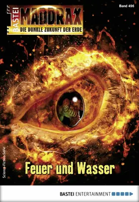 Vennemann |  Maddrax 496 - Science-Fiction-Serie | eBook | Sack Fachmedien