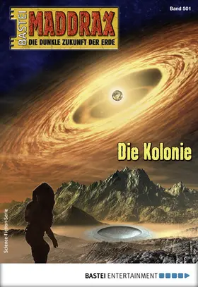 Vennemann |  Maddrax 501 - Science-Fiction-Serie | eBook | Sack Fachmedien