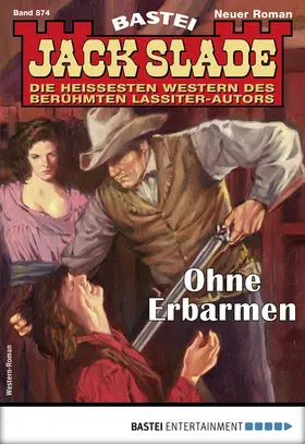 Slade |  Jack Slade 874 - Western | eBook | Sack Fachmedien