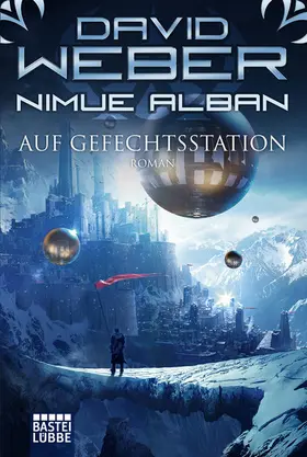 Weber |  Nimue Alban: Auf Gefechtsstation | eBook | Sack Fachmedien
