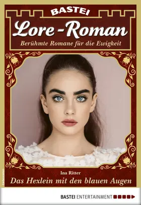 Ritter |  Lore-Roman 53 - Liebesroman | eBook | Sack Fachmedien