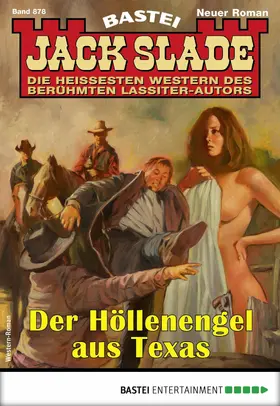 Slade |  Jack Slade 878 - Western | eBook | Sack Fachmedien